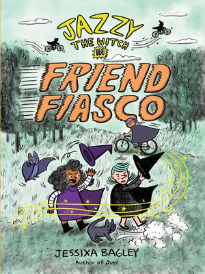 cover image of Jazzy the Witch in Friend Fiasco